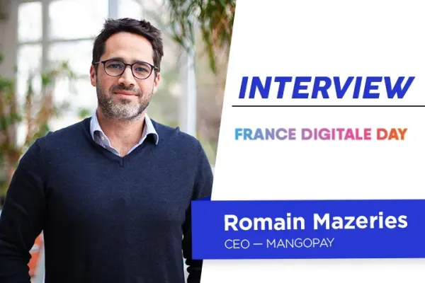 France Digitale Day 2020 : interview de Romain Mazeries, CEO de MANGOPAY